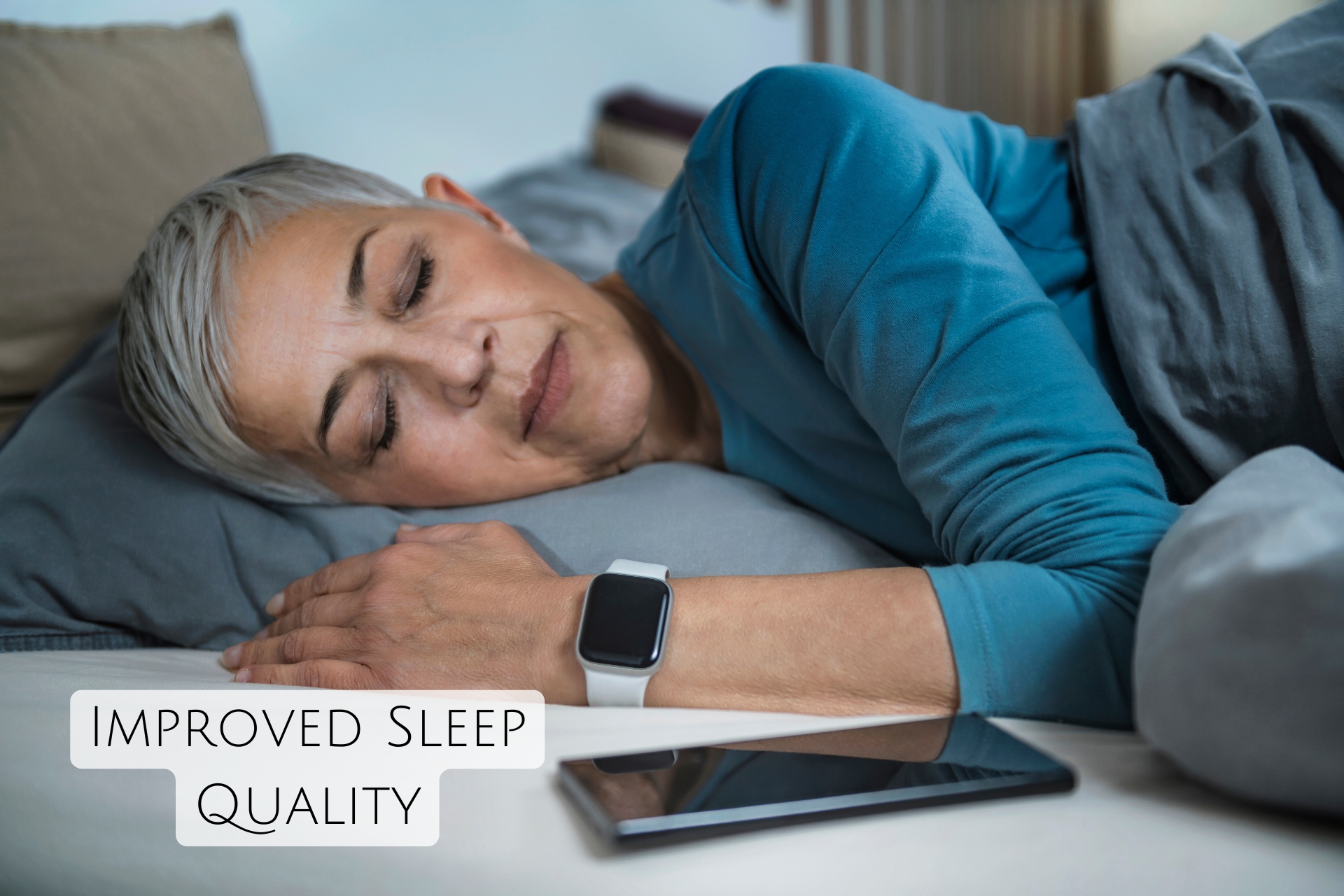 Improved Sleep Quality