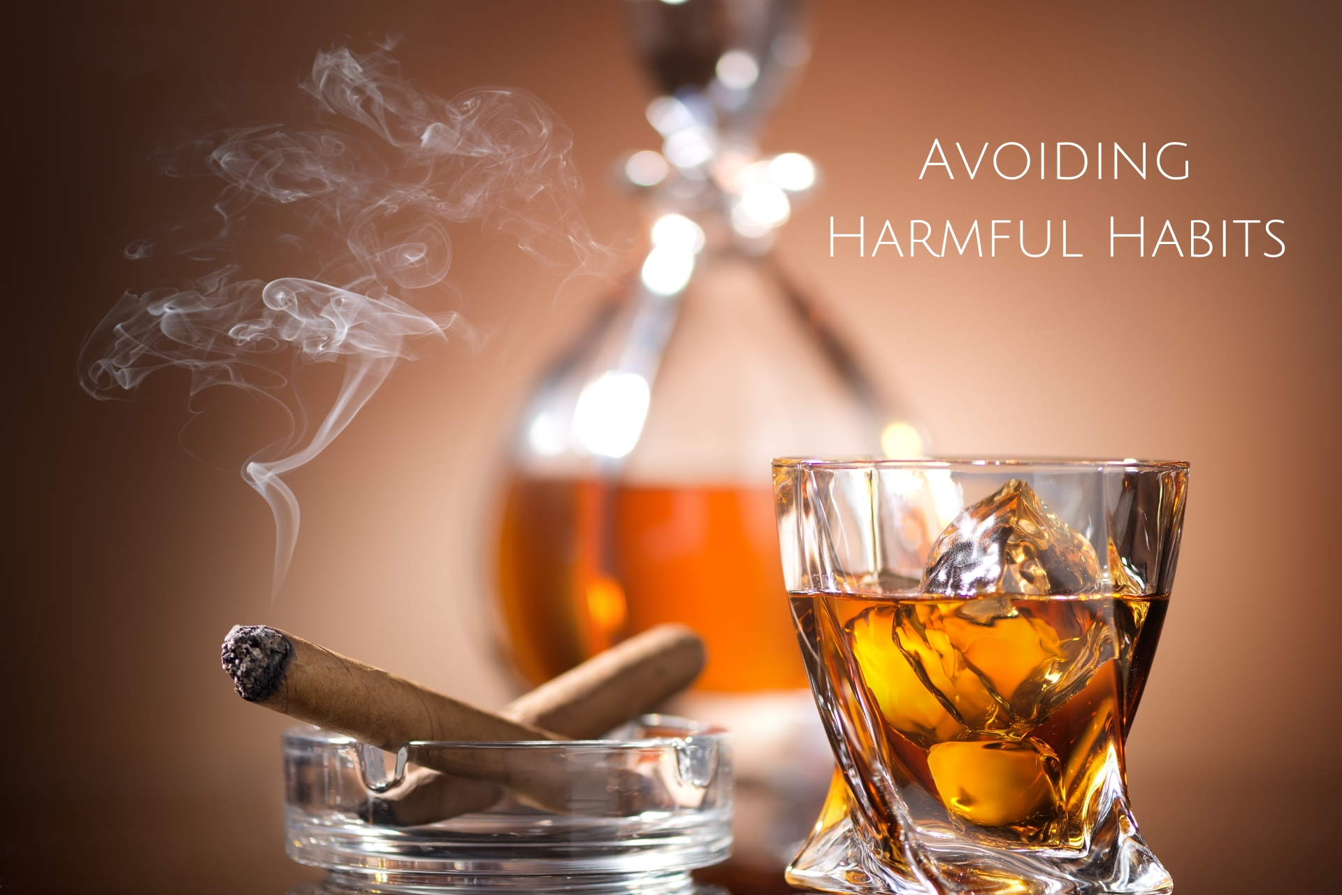 Avoiding Harmful Habits