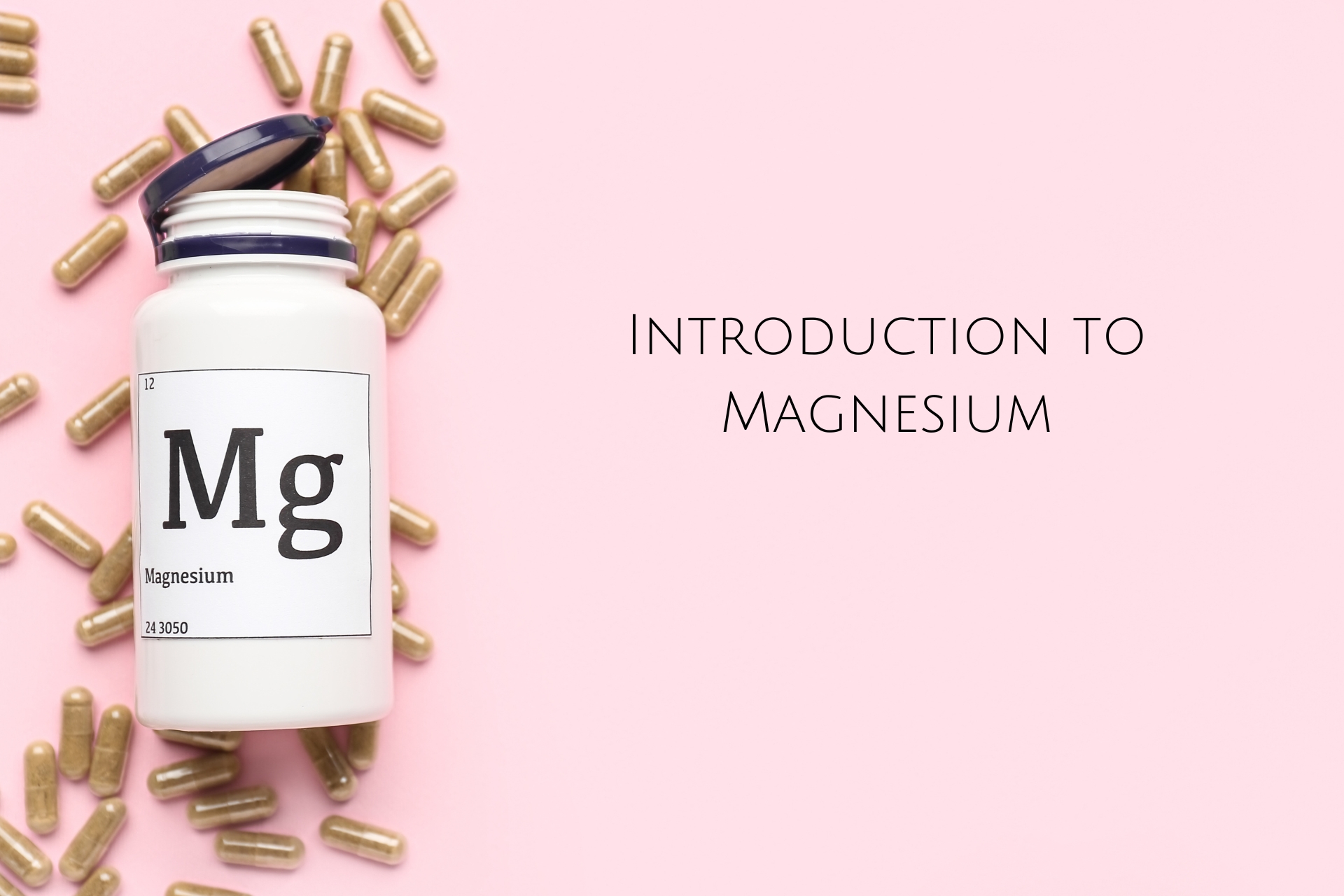 Introduction to Magnesium