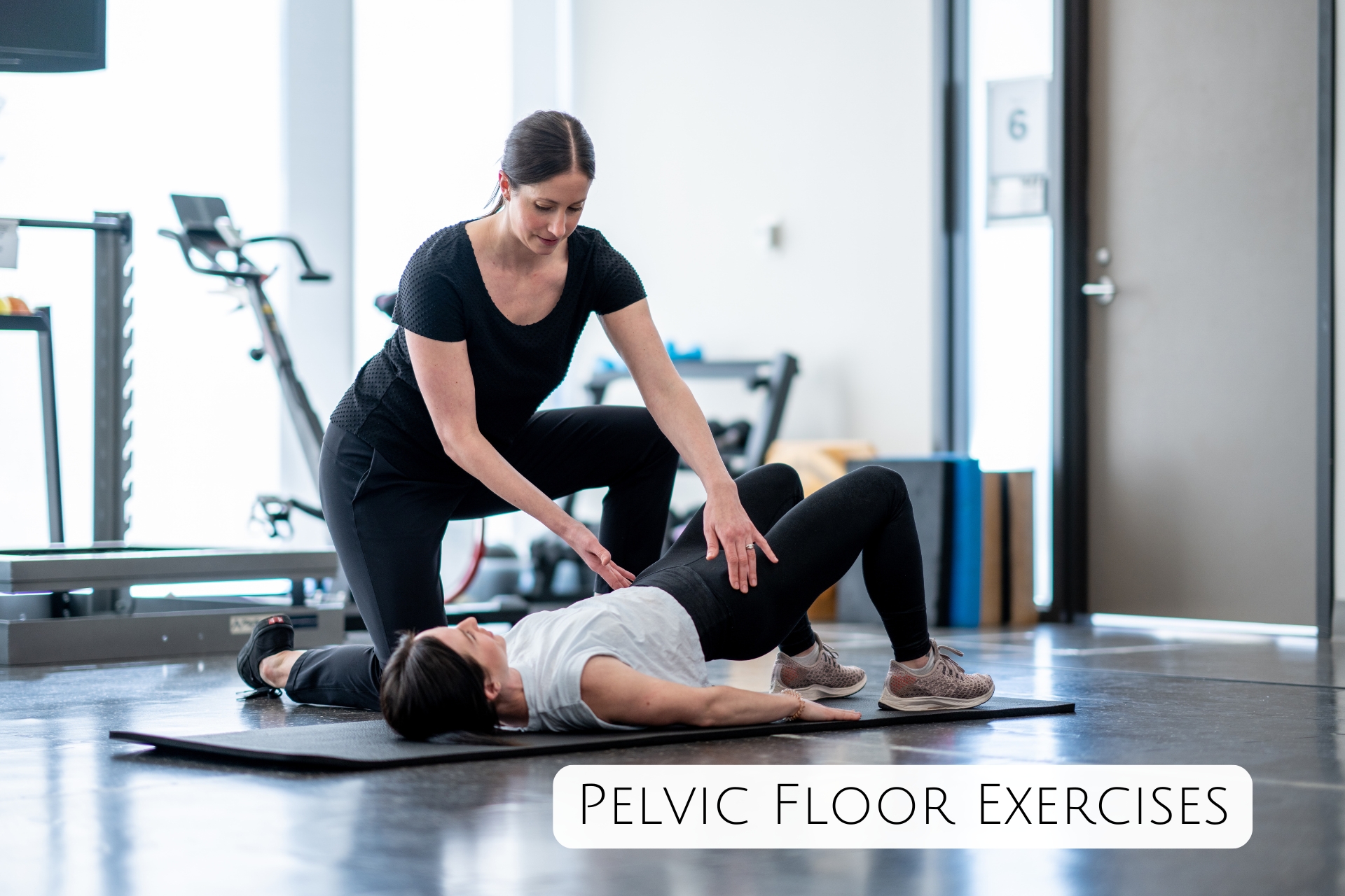 Pelvic Floor Exercises